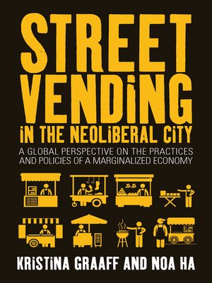 cover image of Street Vending in the Neoliberal City
